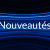 Nouveautés